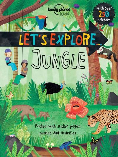 Lonely Planet Kids Let’s Explore... Jungle
