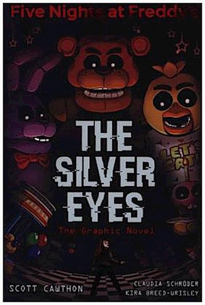 The Silver Eyes Graphic Novel
