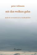 mit den wolken gehn