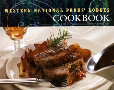 Western National Parks’ Lodges Cookbook