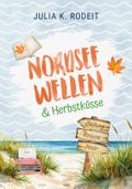 Nordseewellen und Herbstküsse