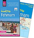 Reise Know-How InselTrip Fehmarn: Reiseführer mit Insel-Faltplan und kostenloser Web-App