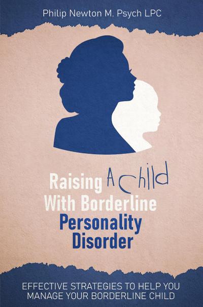 Raising a Child with Borderline Personality Disorder