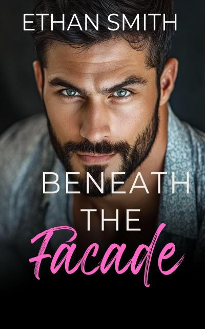 Beneath the Facade