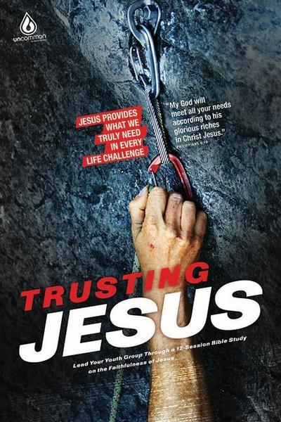 Trusting Jesus (High School Group Study)