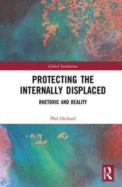 Protecting the Internally Displaced