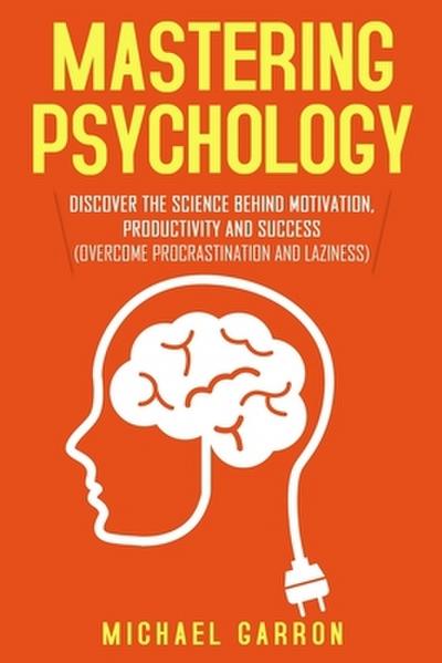Mastering Psychology