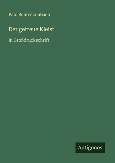 Der getreue Kleist
