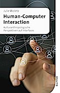 Human-Computer Interaction - Julie Woletz