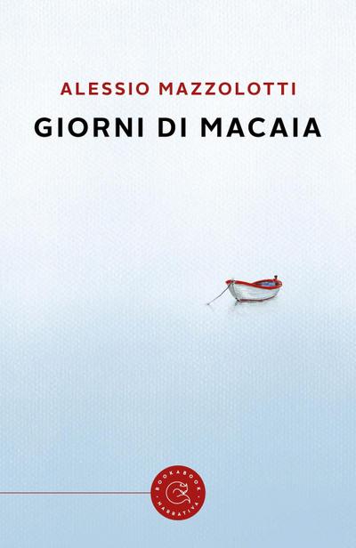 Giorni di macaia
