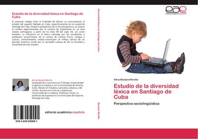 Estudio de la diversidad léxica en Santiago de Cuba