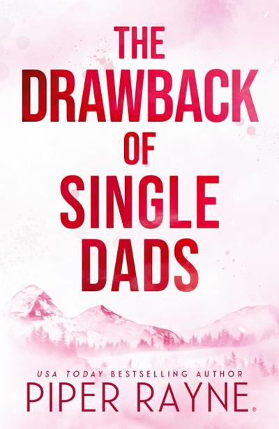 The Drawback of Single Dads (Large Print)