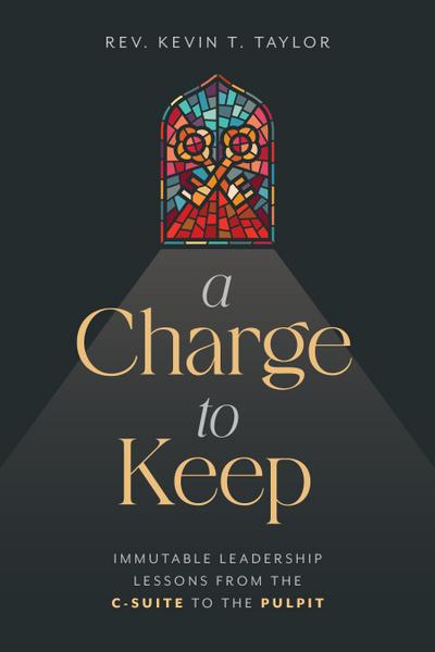 A Charge to Keep