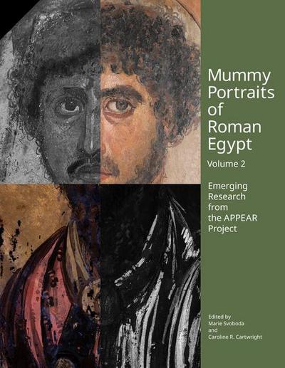 Mummy Portraits of Roman Egypt, Volume 2