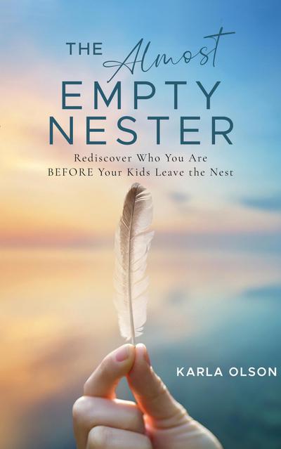 The Almost Empty Nester