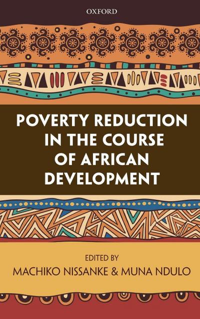 Poverty Reduction in the Course of African Development