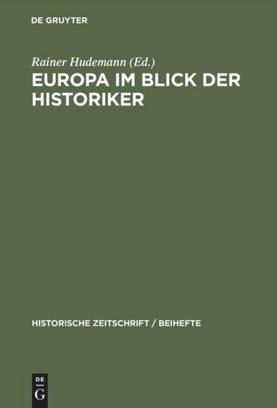 Europa im Blick der Historiker