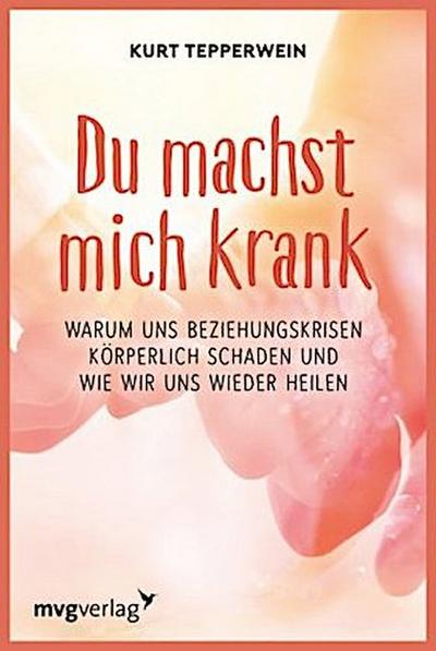 Du machst mich krank