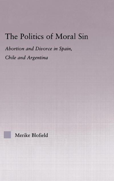 The Politics of Moral Sin