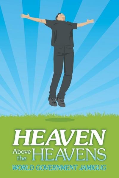 Heaven Above the Heavens