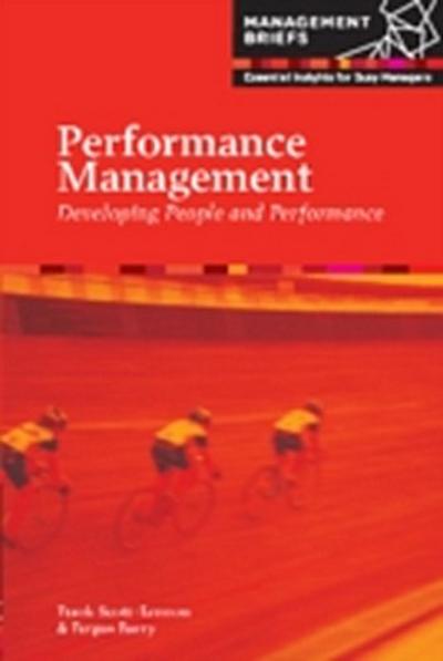 Performance Management - Developing People and Performance