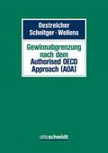 Gewinnabgrenzung nach dem Authorised OECD Approach (AOA)