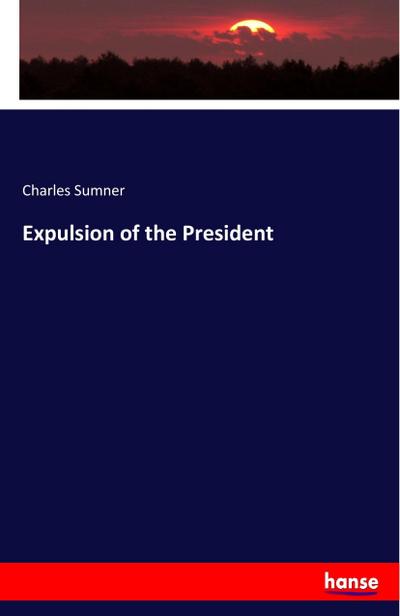 Expulsion of the President