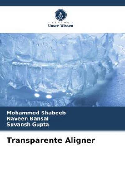 Transparente Aligner