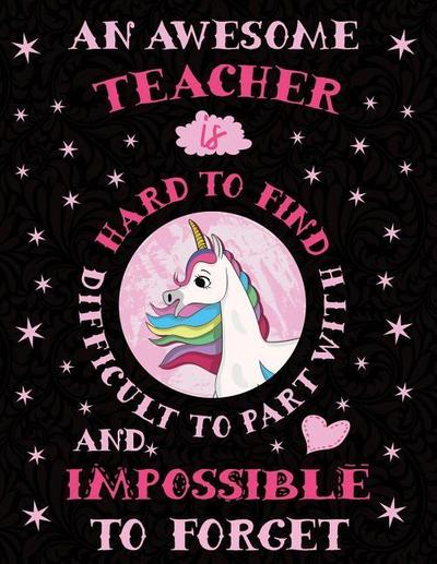 AWESOME TEACHER IS HARD TO FIN