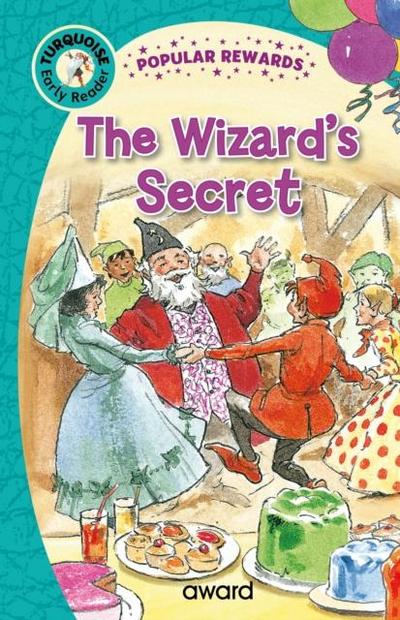 The Wizard’s Secret