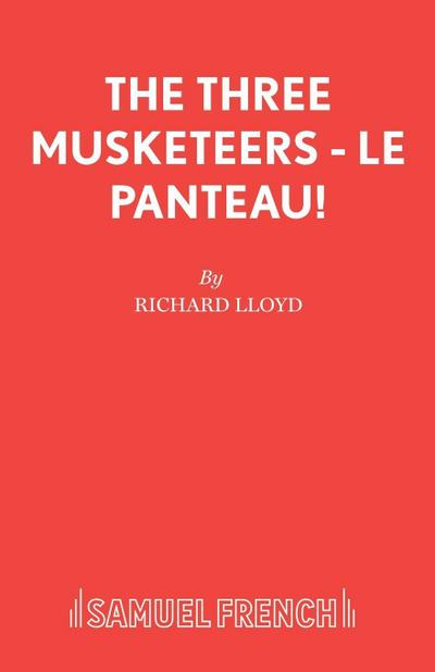 The Three Musketeers - Le Panteau!