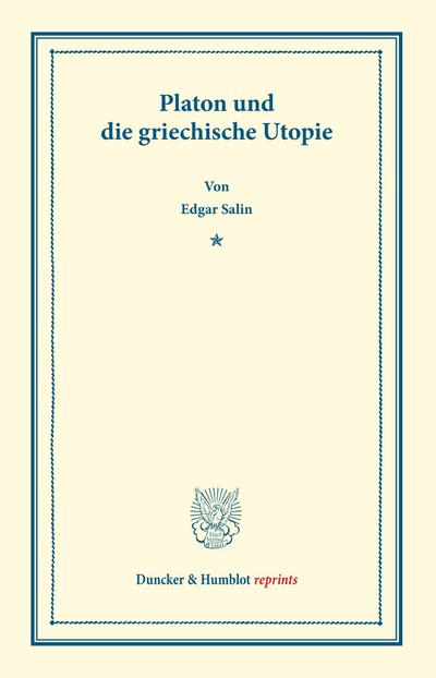 Platon und die griechische Utopie