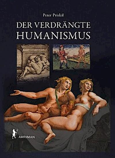 Der verdrängte Humanismus