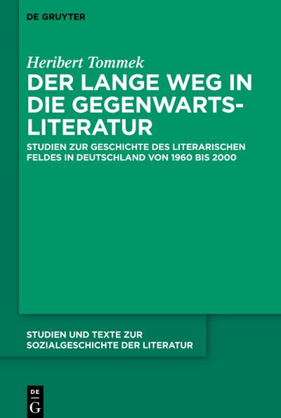 Der lange Weg in die Gegenwartsliteratur