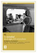 La sociedad en el siglo XX venezolano