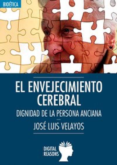 El envejecimiento cerebral
