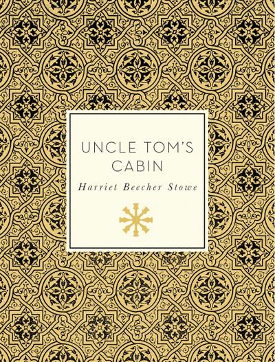 Uncle Tom’s Cabin