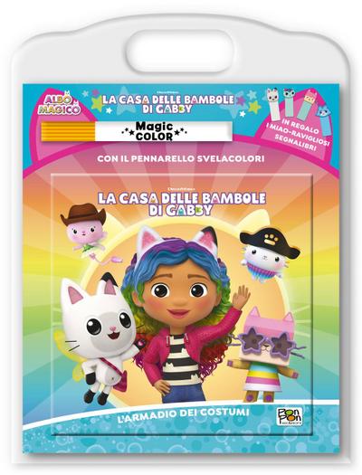 L’ armadio dei costumi. Albo magico. La casa delle bambole di Gabby