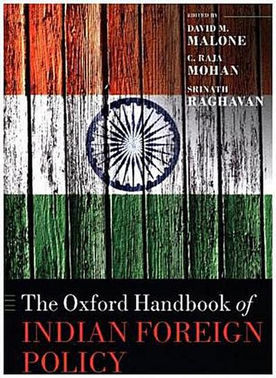 The Oxford Handbook of Indian Foreign Policy