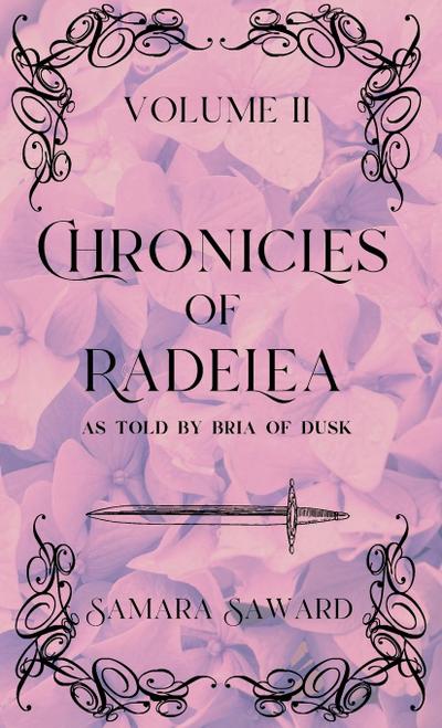 Chronicles of Radelea - Volume II - Crimson Haunts the Soul