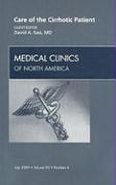 Care of the Cirrhotic Patient, an Issue of Medical Clinics