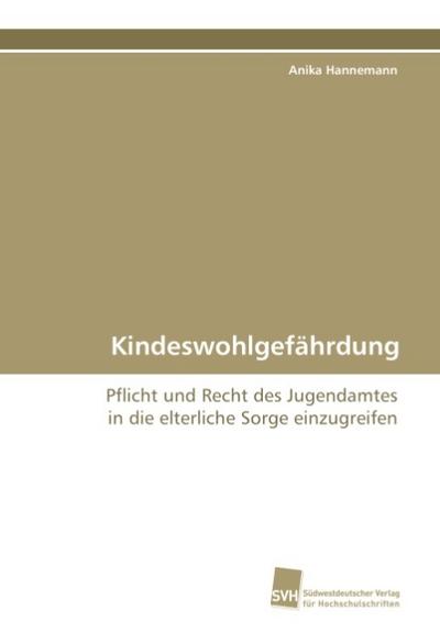 Kindeswohlgefährdung