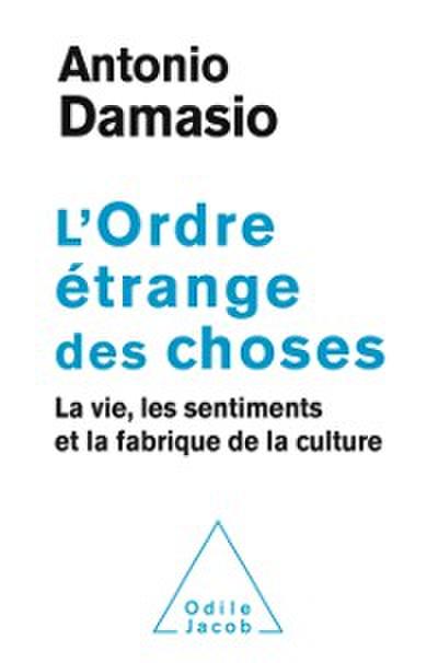 L’’ Ordre étrange des choses