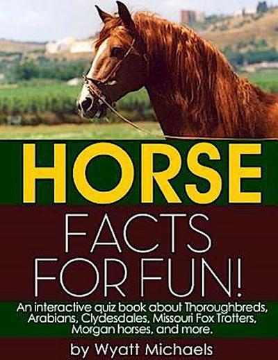 Horse Facts for Fun!
