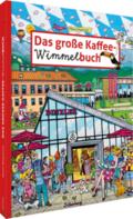 Das große Kaffee-Wimmelbuch