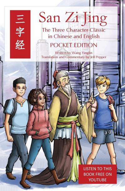 San Zi Jing - Three Character Classic in Chinese and English