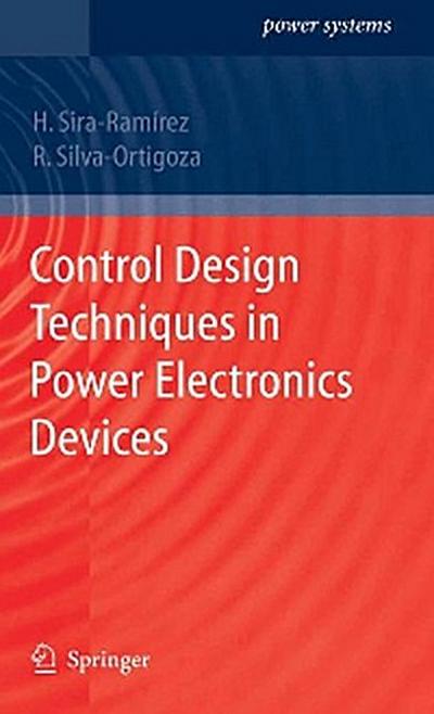 Control Design Techniques in Power Electronics Devices