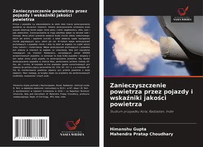 Zanieczyszczenie powietrza przez pojazdy i wska¿niki jako¿ci powietrza