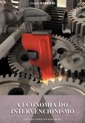 A economia do intervencionismo