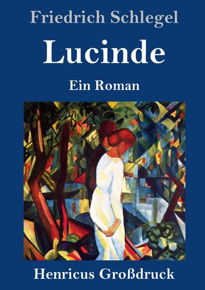 Lucinde (Großdruck)